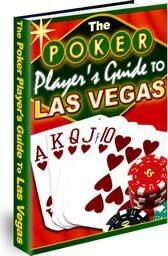 Poker Players Guide to Las Vegas casinos